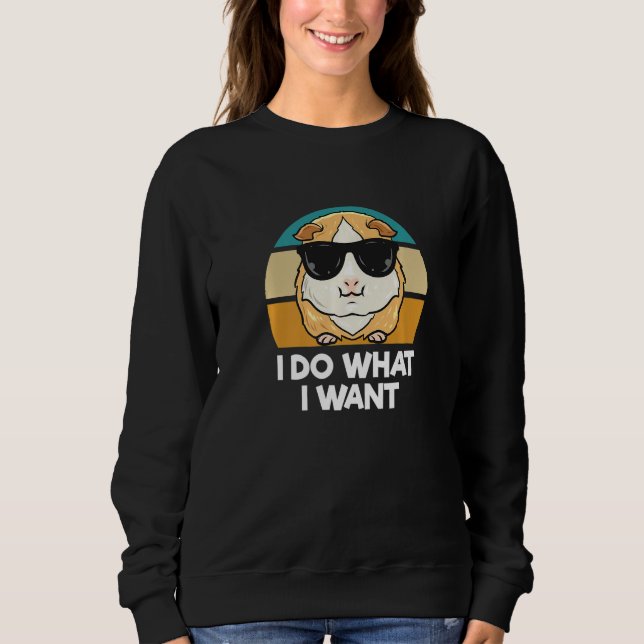 Camiseta I Do What I Want     Guinea Pig   (Frente)
