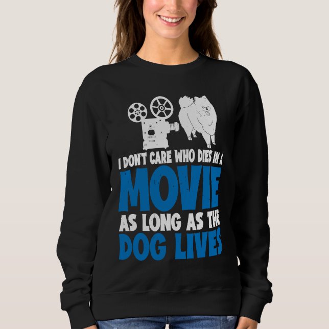 Camiseta I Don't Care As Long As The Dog Lives           (Frente)