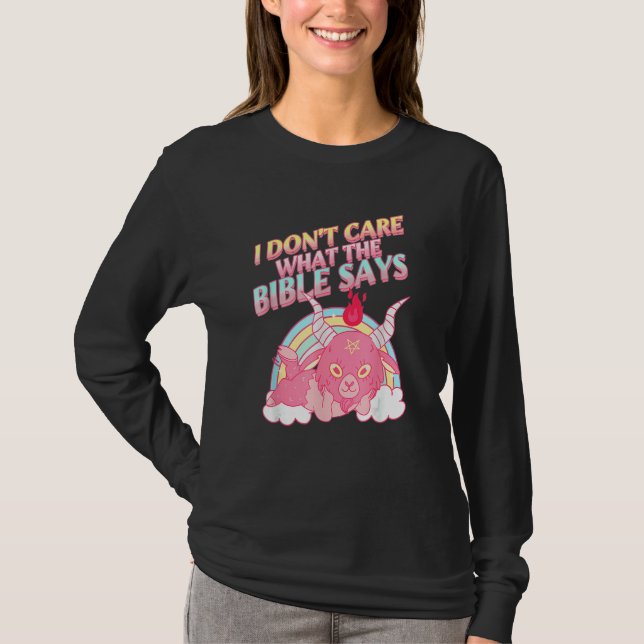 Camiseta I Don't Care What Bible Says 1 (Frente)