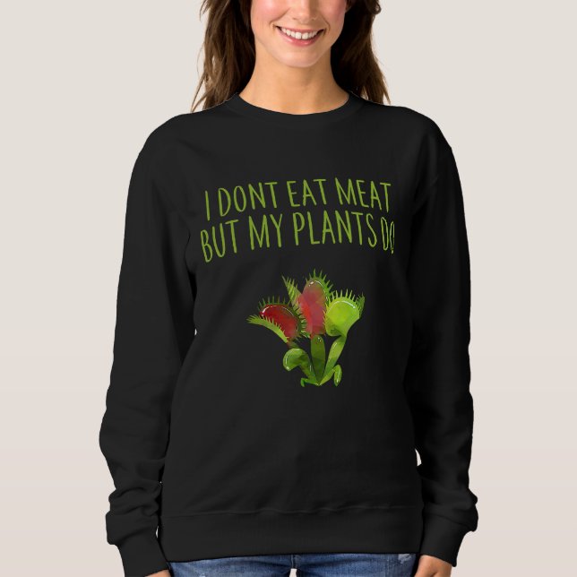 CAMISETA I DON'T EAT MEAT BUT MY PLANTS DO VEGETARIAN VENUS (Frente)