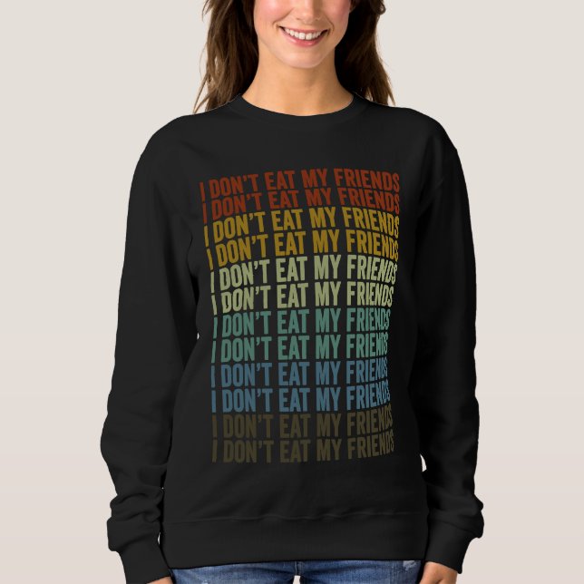 Camiseta I Don't Eat My Friends Vegan Plant Based Diet Vega (Frente)