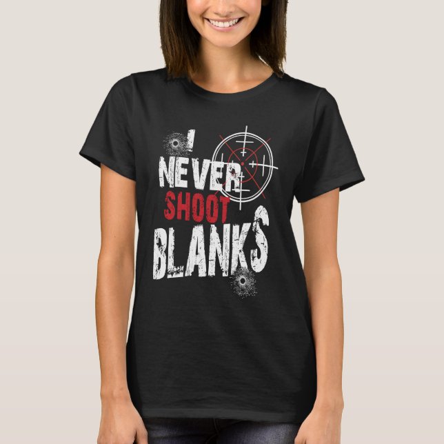 Camiseta I Don't Shoot Blanks New Dad  Pregnancy Announceme (Frente)