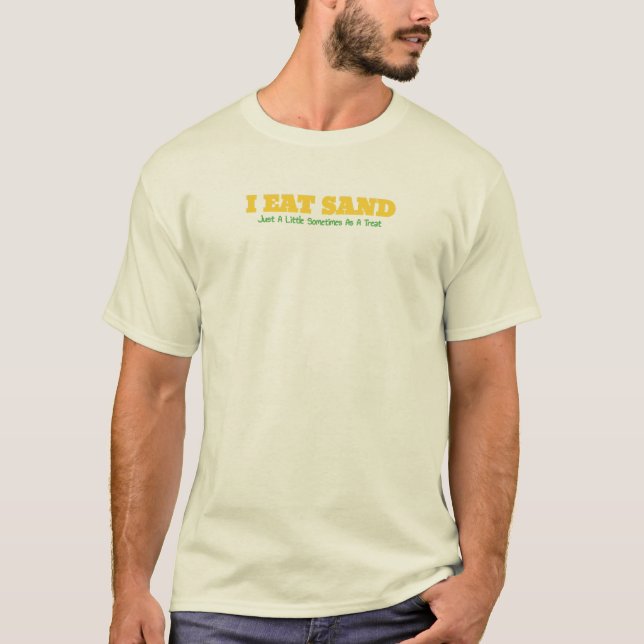Camiseta I Eat Sand (Frente)