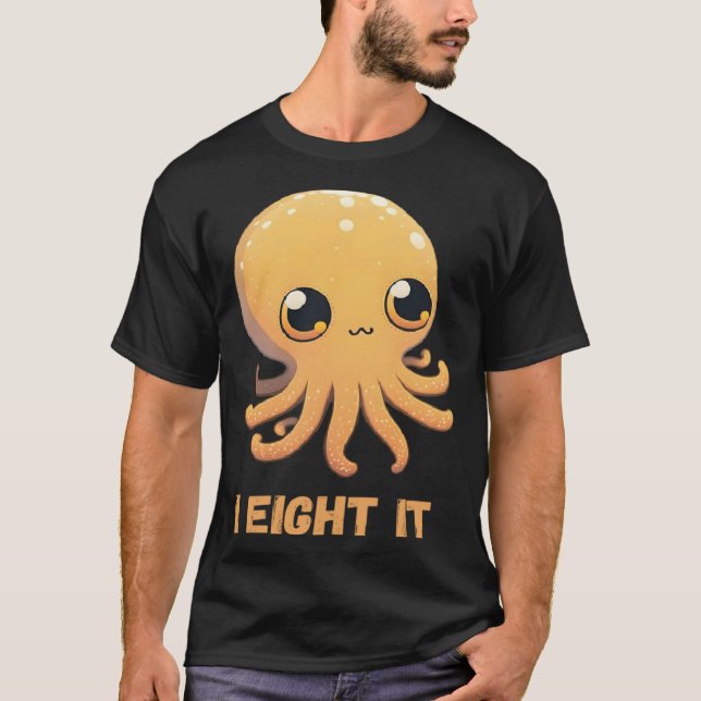 Camiseta I Eight It Octopus Squid Coral Tentacles Calamar   (Frente)