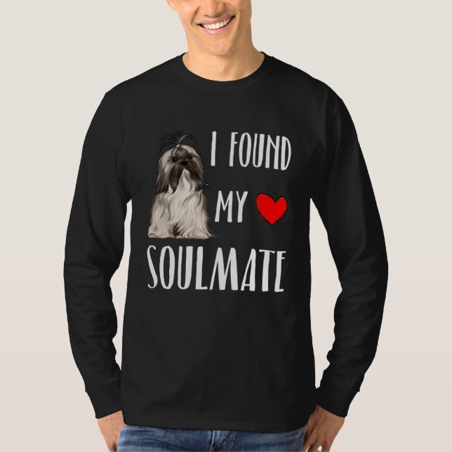 Camiseta I Found My Soulmate Lhasa Apsos Dog  Best Friend (Frente)