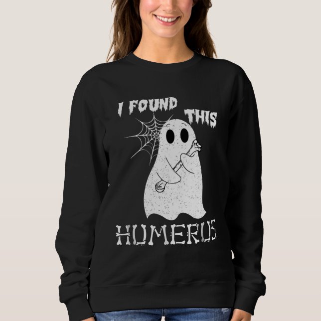 Camiseta I Found This Humerus  Halloween Ghost (Frente)