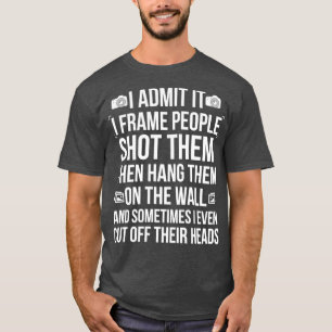 Camiseta I Frame Pessoas Engraçado Fotografadores Engraçado