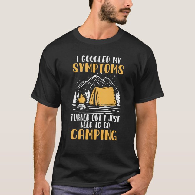 Camiseta I Googled My Symptoms Camping Camper  Glamping (Frente)