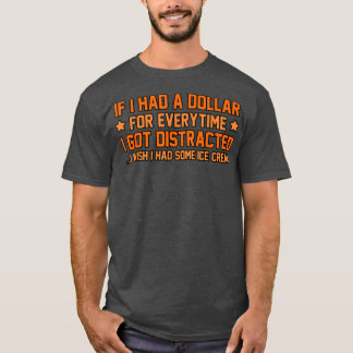 Camiseta I Got Distracted ADHD Awareness Orange Ribbon Grap