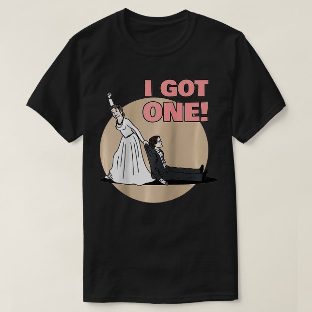 Camiseta I Got One Lover Couples Gift Funny Marriage Propos (Frente do Design)