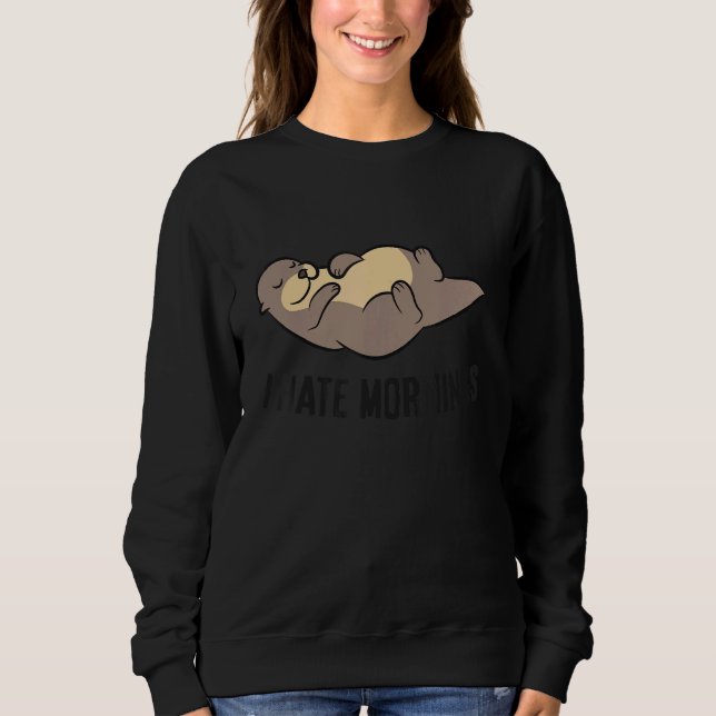 Camiseta I Hate Mornings Sleeping Otter (Frente)