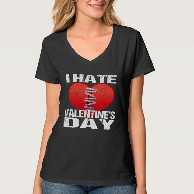 Camiseta I Hate Valentine's Day Men Women (Frente)