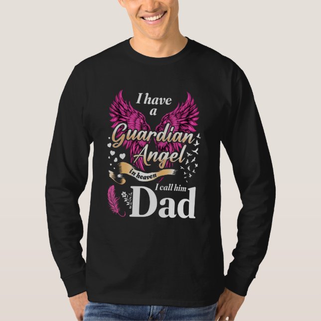 Camiseta I Have A Guardian Angel In Haven My Dad Daughter G (Frente)