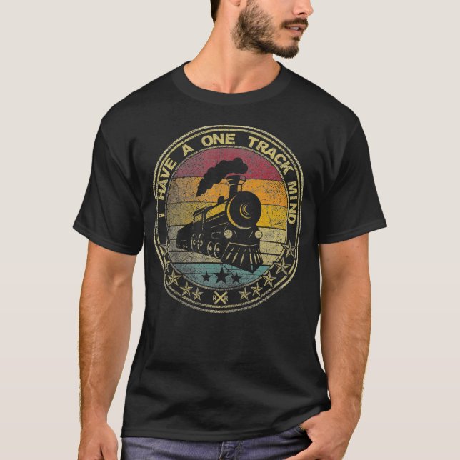Camiseta I Have A One Track Mind Train Retro Engine Model (Frente)