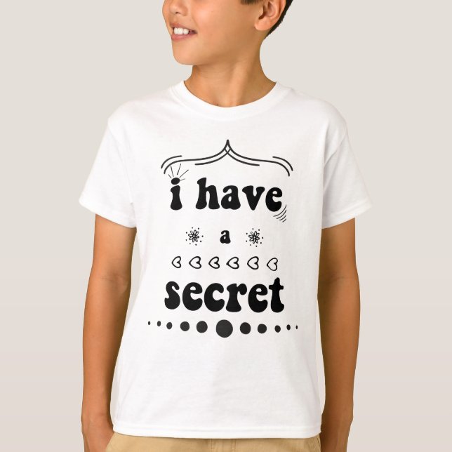 Camiseta i have a secret big brother  (Frente)