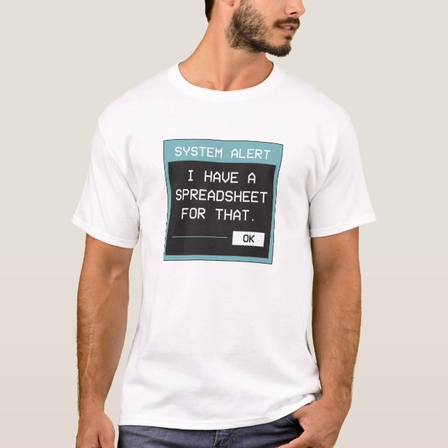 Camiseta I Have a Spreadsheet for That Funny Office (Frente)