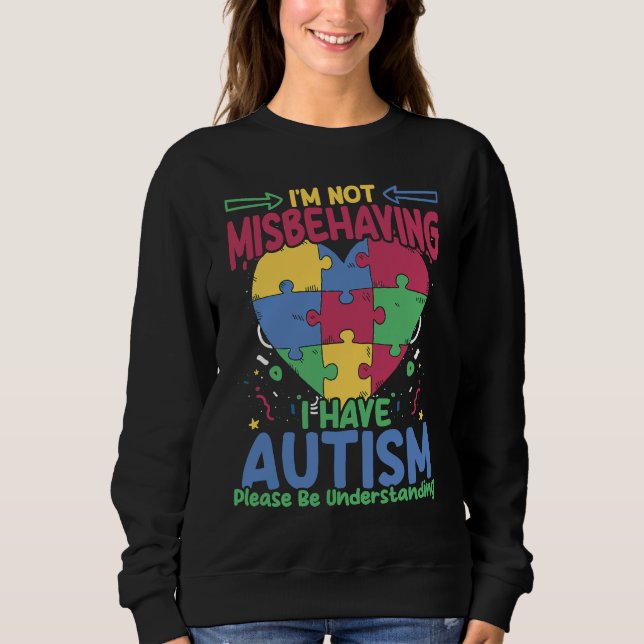 Camiseta I Have Autism  Autistic Puzzle Support Autism Awar (Frente)