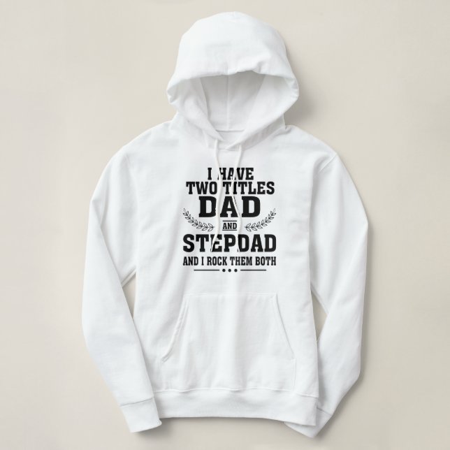 Camiseta I Have Two Titles Dad shirt (Frente do Design)