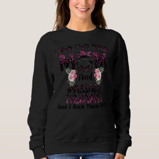 Camiseta I Have Two Titles Mom Massage Therapist Floral