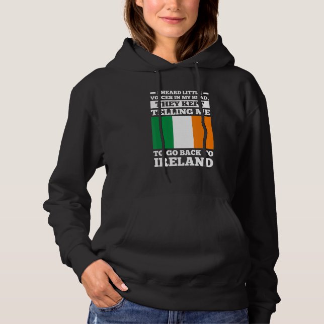 Camiseta I head little voices in my head go Ireland irish r (Frente)