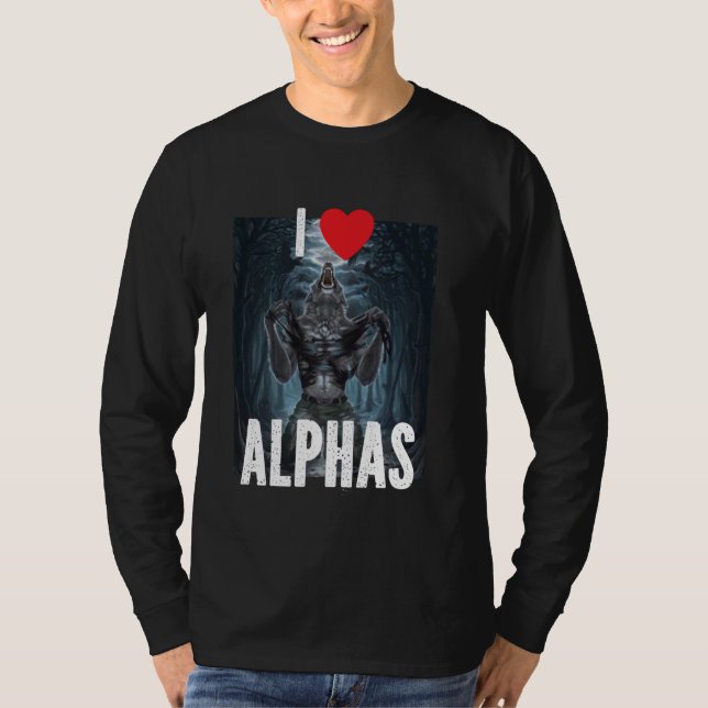 Camiseta I Heart Alphas Funny Cringe Alpha Werewolf Wolf Me (Frente)