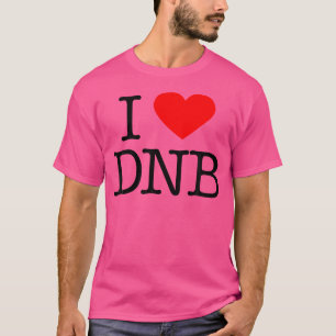 Camiseta I Heart Dnb - Drum And Bass Music Raver Club Dj Da