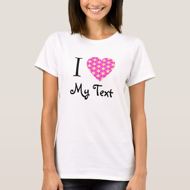 Camiseta I Heart Love - Add Your Own Text Customizable (Frente)