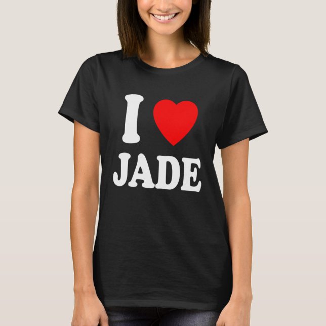 Camiseta I Heart Love Jade Cute Matching Couple Spouse (Frente)