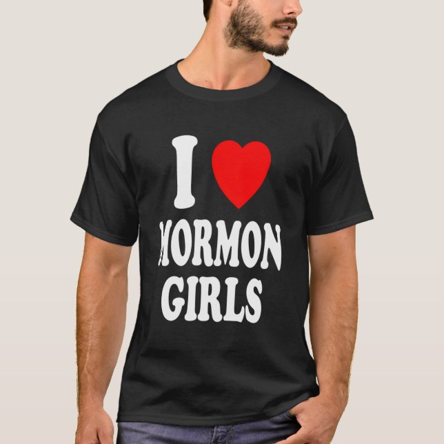 Camiseta I Heart Love Mormon Girls Religion Cultura Mormoni (Frente)