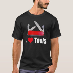 Camiseta I Heart Love Tools Mutli Tool Pocket Knife