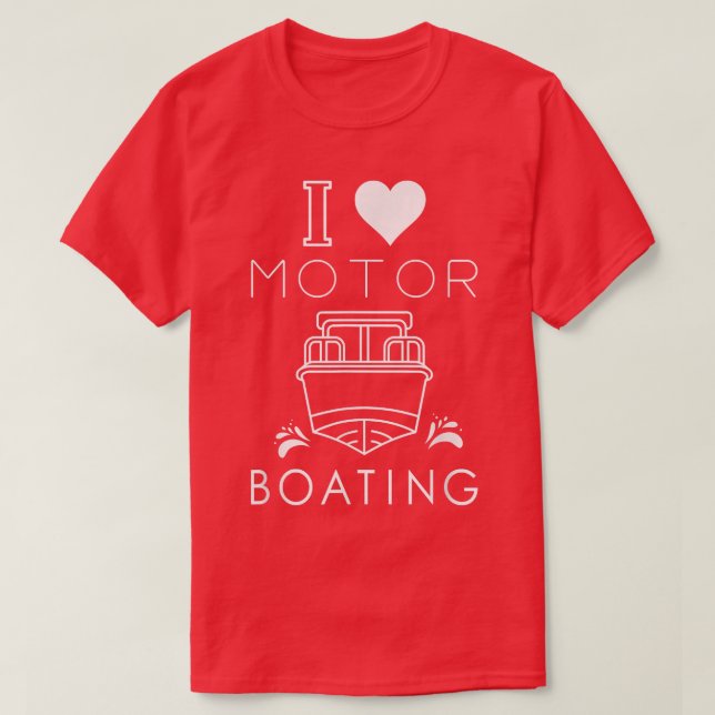 Camiseta I Heart Motor Barco I Love Motor Barco Funny B (Frente do Design)