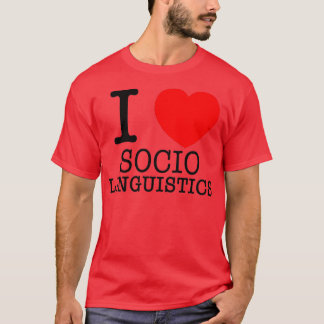 Camiseta I Heart Sociolinguistics