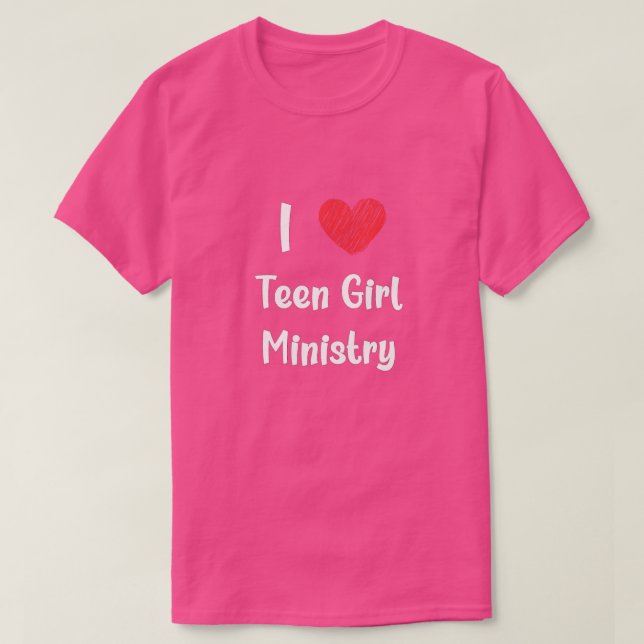 Camiseta I Heart Teen Girl Ministry T Shirt (Frente do Design)
