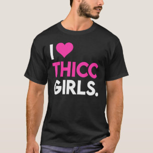 Camiseta I Heart Thicc Girls Funny Workout Gym Lover Fitnes