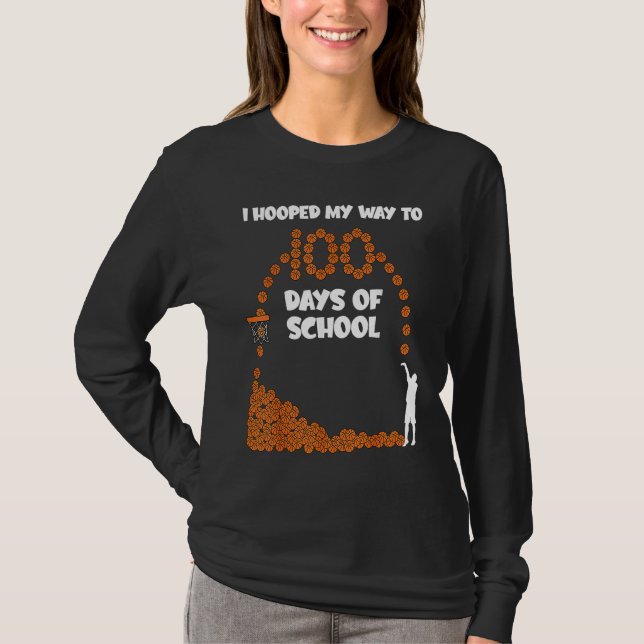 Camiseta I Hooped My Way To 100 Days Of School Basketball P (Frente)