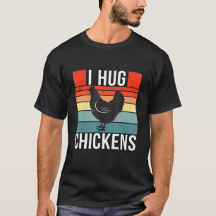 Camiseta I Hug Chickens Retro Vintage Style Chicken 1
