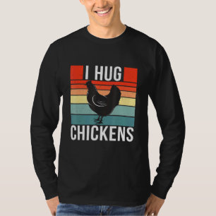 Camiseta I Hug Chickens Retro Vintage Style Chicken 1