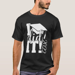 Camiseta I It Graduation 2022