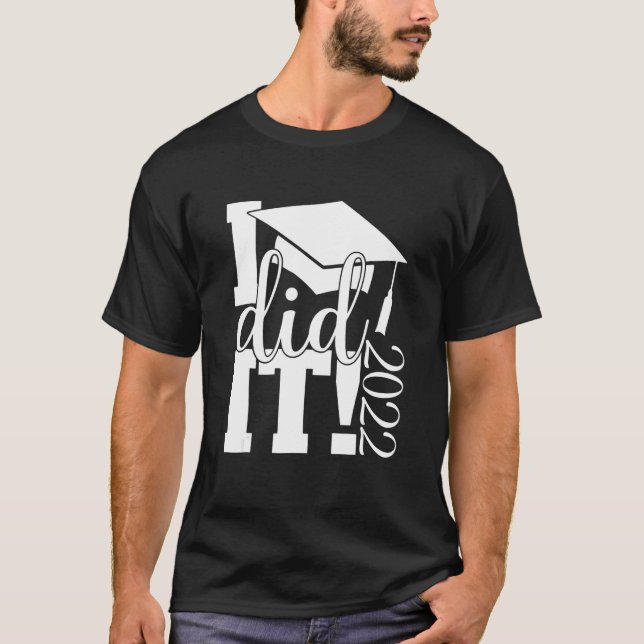 Camiseta I It Graduation 2022 (Frente)