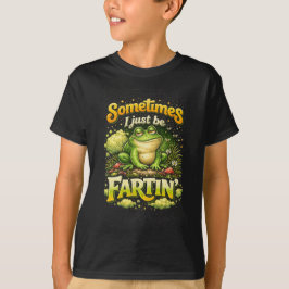 Camiseta I Just Be Fartin’