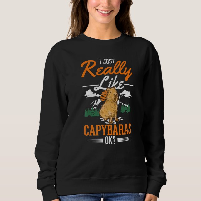 Camiseta I just really like Capybaras   (Frente)