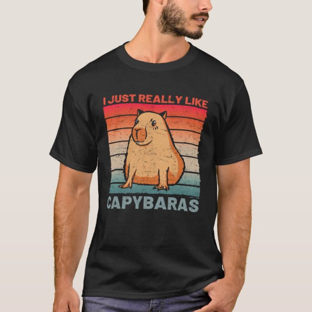 Camiseta I Just Really Like Capybaras  Capybara (Frente)