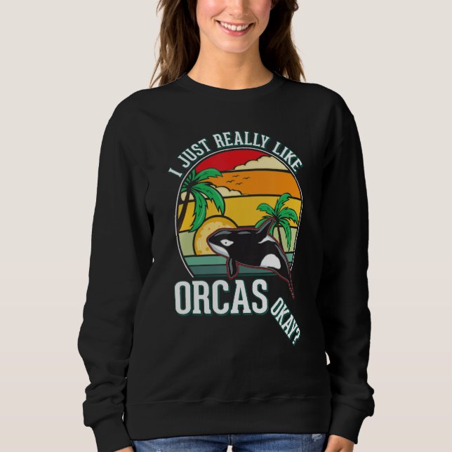 Camiseta I just really like Orcas (Frente)