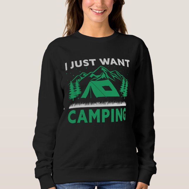 Camiseta I just want camping (Frente)