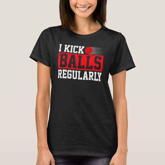 Camiseta I Kick Balls Regularmente Pitcher Kickball (Frente)