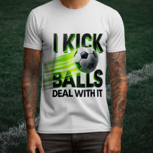Camiseta I Kick Balls Soccer