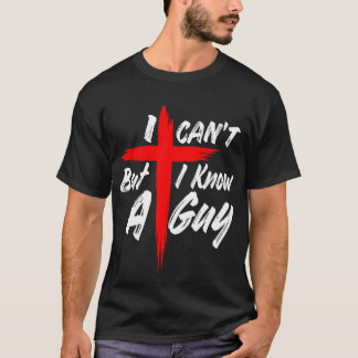 Camiseta I Know A Guy