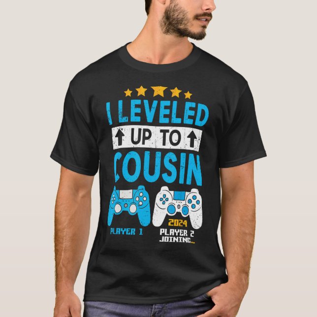 Camiseta I Leveled Up To Cousin 2024 Gaming Soon To Be Cous (Frente)