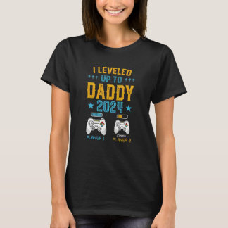 Camiseta I Leveled Up To Daddy 2024 Soon To Be Dad Fathers