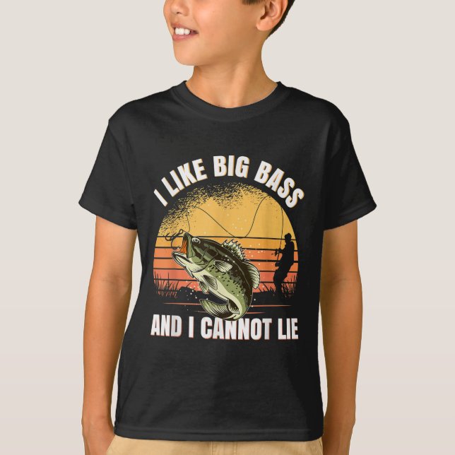 Camiseta I Like Big B And I Cannot Lie Fishing  (Frente)